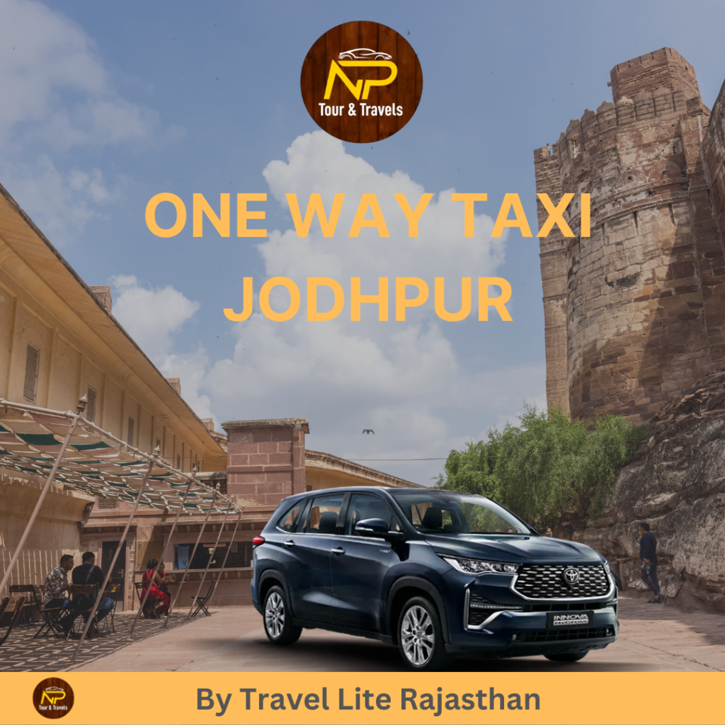 How New Pathan Makes One-Way Car Taxi Services in Jodhpur Stress-Free